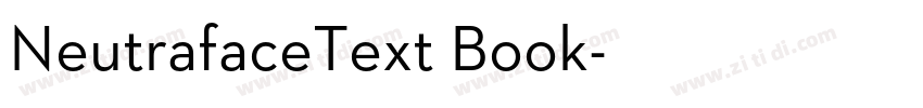 NeutrafaceText Book字体转换 NeutrafaceText Book字体转换